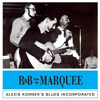 Alexis Korner - R&amp;B from the Marquee CD