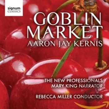 Aaron Jay Kernis - Goblin Market CD