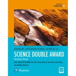 Edexcel International GCSE (9-1) Science Double Award Student Book: print and ebook bundle by Steve Potter, Philip Bradfield,...