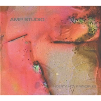 Amp Studio - Uncertainty Principles CD