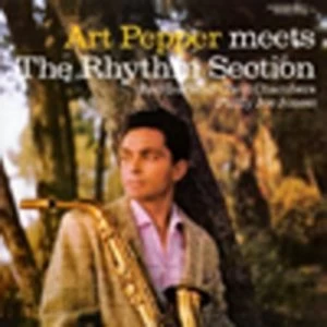 Art Pepper Meets the Rhythm Section by Art Pepper CD Album