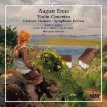 August Enna: Violin Concerto