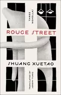 rouge street three novellas