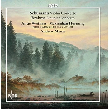 Antje Weithaas - Schumann: Violin Concerto/Brahms: Double Concerto CD