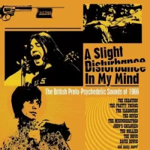 A Slight Disturbance in My Mind The British Proto-psychedelic Sounds of 1966 by Various Artists CD Album