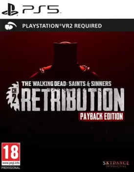 The Walking Dead Saints & Sinners Chapter 2 Retribution Payback Edition PSVR2 PS5 Game