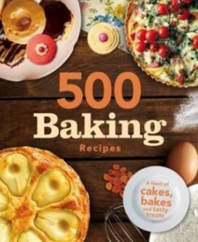 500 Baking Recipes Hardback