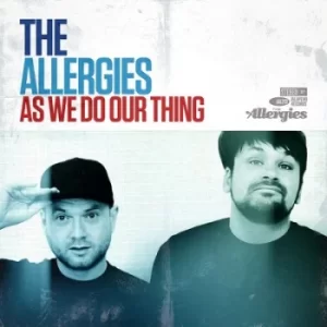 As We Do Our Thing by The Allergies CD Album