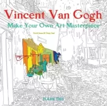 Vincent Van Gogh (Art Colouring Book) : Make Your Own Art Masterpiece