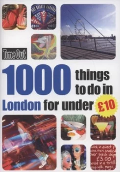 1000 Things to Do in London for under 10 Paperback