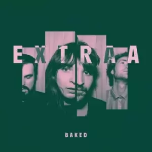 Baked by Extraa CD Album