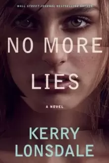 No More Lies : A Novel