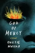 god of mercy a novel