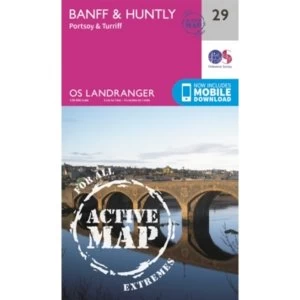 Banff & Huntly, Portsoy & Turriff by Ordnance Survey (Sheet map, folded, 2016)