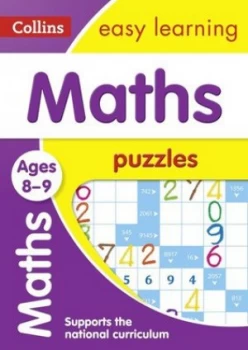 Maths Puzzles Ages 8-9 by Collins Easy Learning