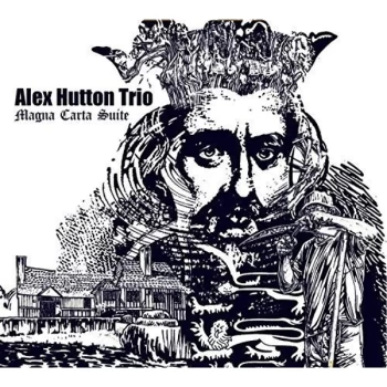 Alex Hutton Trio - Magna Carta Suite CD