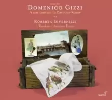 Arias for Domenico Gizzi: A Star Castrato in Baroque Rome