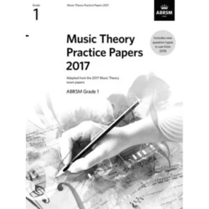 Music Theory Practice Papers 2017, ABRSM Grade 1