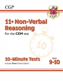 11+ CEM 10-Minute Tests: Non-Verbal Reasoning - Ages 9-10 (with Online Edition)