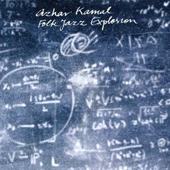 Azhar Kamal - Folk Jazz Explosion CD