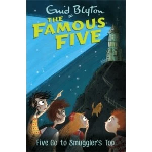 Famous Five: Five Go To Smuggler's Top : Book 4