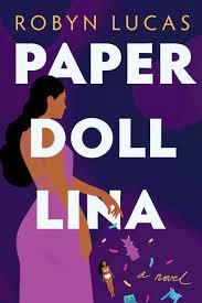 Paper Doll Lina : A Novel