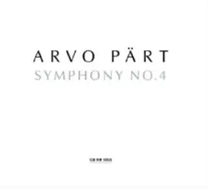 Arvo Part Symphony No 4 by Arvo Part CD Album