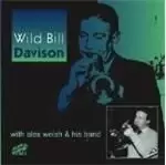 Alex Welsh & His Band/Wild Bill Davidson - Wild Bill Davidson With Alex Welsh And His Band (Music CD)