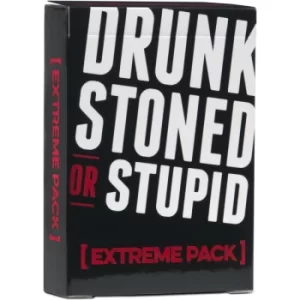 Drunk Stoned or Stupid Extreme Pack