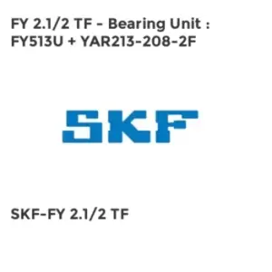 FY 2.1/2 TF - Bearing Unit : FY513U + YAR213-208-2F