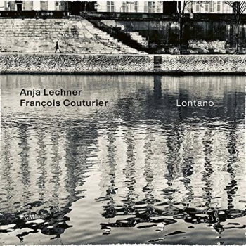 Anja Lechner & Francois Couturier - Lontano Vinyl