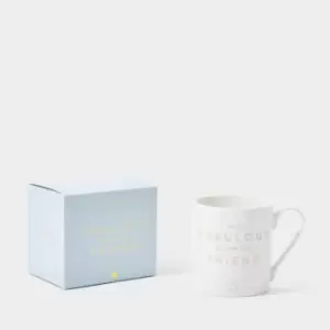 Porcelain Mug Life Is Fabulous With You As My Friend White KLCW114