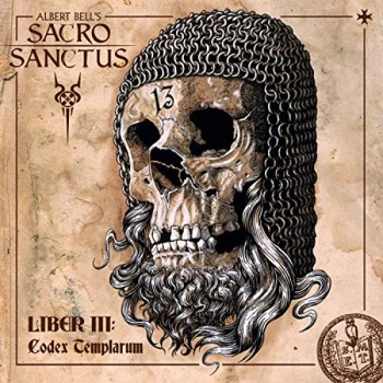 Albert Bell's Sacro Sanctus - Liber III: Codex Templarum CD