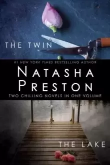 The Twin and The Lake : Two Chilling Novels in One Volume