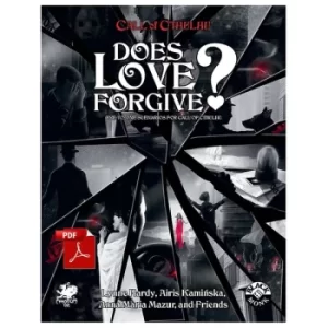 Call of Cthulhu: Does Love Forgive? Source Book