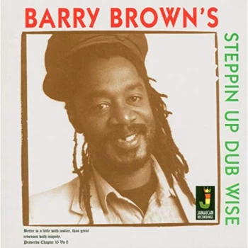 Barry Brown - Steppin Up Dubwise CD