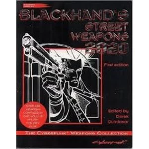 Cyberpunk 2020 RPG: Blackhand's Weapons