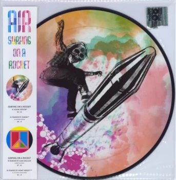 Air (French) Surfing On A Rocket - RSD19 2019 UK 12" picture disc 0190295515027