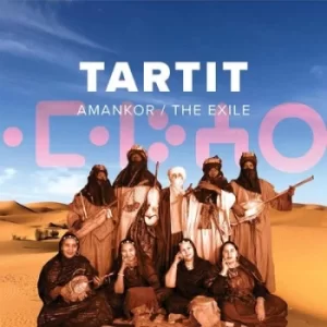 Amankor/The Exile by Tartit CD Album