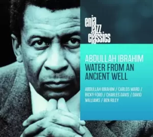 Abdullah Ibrahim - Water From An Ancient Well (CD)