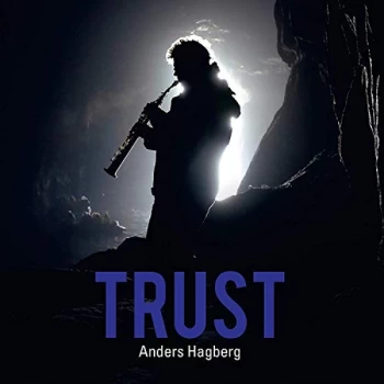 Anders Hagberg - Trust CD