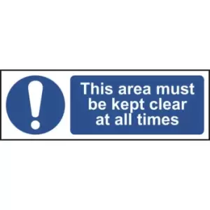 This area must be kept clear at all times - Sign - PVC (300 x 100mm)