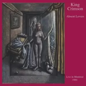 Absent Lovers Live in Montreal 1984 by King Crimson CD Album