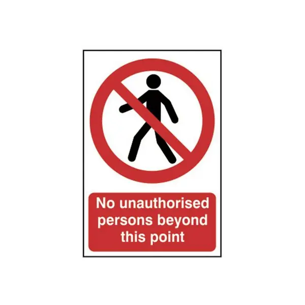 0622 No Unauthorised Persons Beyond This Point pvc Sign 200 x 300mm SCA0622 - Scan