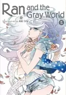 ran and the gray world vol 5