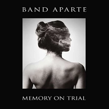 Band Aparte - Memory On Trial CD