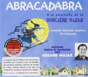 Abracadabra A La Poursuite De La Sorciere Bleue by Gerard Majax CD Album