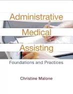 115 malone administrative medical assisting foundations and practices