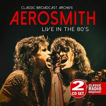 Aerosmith - Live in the 80's CD