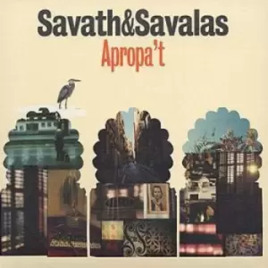 Apropat by Savath and Savalas CD Album